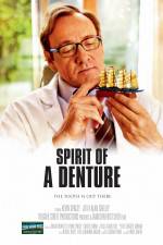 Watch Spirit of a Denture Vodly