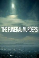 Watch The Funeral Murders Vodly