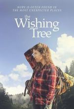 Watch The Wishing Tree Vodly