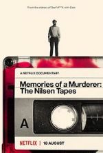 Watch Memories of a Murderer: The Nilsen Tapes Vodly