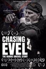 Watch Chasing Evel: The Robbie Knievel Story Vodly