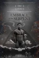 Watch Embrace of the Serpent Vodly