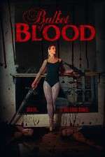 Watch Ballet of Blood Vodly