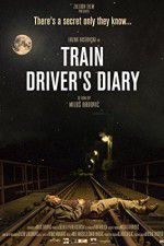 Watch Train Driver\'s Diary Vodly