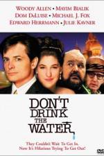 Watch Don't Drink the Water Vodly