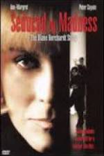 Watch Seduced by Madness: The Diane Borchardt Story Vodly