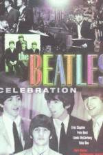 Watch The Beatles Celebration Vodly