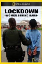 Watch National Geographic Lockdown Women Behind Bars Vodly