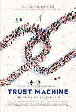 Watch Trust Machine: The Story of Blockchain Vodly