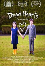 Watch Dead Hearts (Short 2014) Vodly