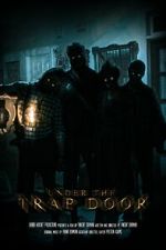 Watch Under the Trap Door (Short 2023) Vodly