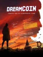 Watch Dreamcoin Vodly