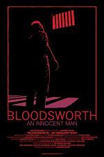 Watch Bloodsworth An Innocent Man Vodly