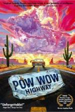 Watch Powwow Highway Vodly