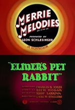 Watch Elmer\'s Pet Rabbit (Short 1941) Vodly