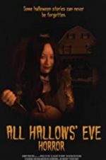 Watch All Hallows\' Eve Horror Vodly