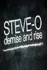 Watch Steve-O Demise and Rise Vodly