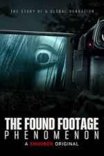 Watch The Found Footage Phenomenon Vodly