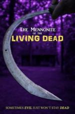 Watch The Mennonite of the Living Dead Vodly