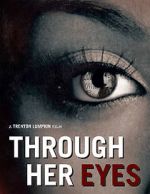 Watch Through Her Eyes (Short 2020) Vodly
