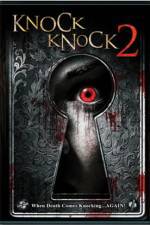 Watch Knock Knock 2 Vodly