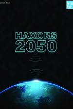 Watch Haxors 2050 Vodly