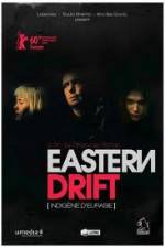 Watch Eastern Drift Vodly