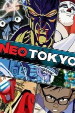 Watch Neo Tokyo Vodly