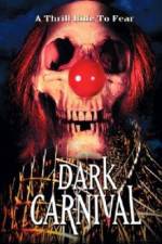 Watch Dark Carnival Vodly