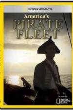 Watch National Geographic Americas Pirate Fleet Vodly