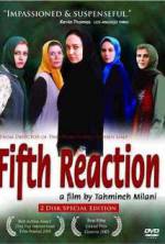 Watch The Fifth Reaction Vodly