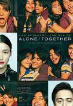 Watch Alone/Together Vodly