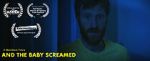 Watch And the Baby Screamed (Short 2018) Vodly