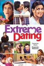 Watch Extreme Dating Vodly