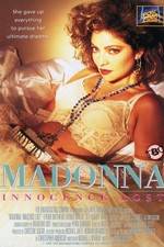 Watch Madonna: Innocence Lost Vodly