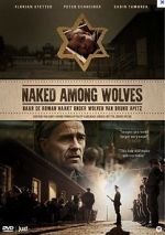 Watch Naked Among Wolves Vodly