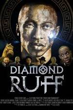 Watch Diamond Ruff Vodly