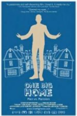 Watch One Big Home Vodly