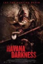 Watch Havana Darkness Vodly