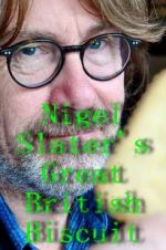 Watch Nigel Slater\'s Great British Biscuit Vodly