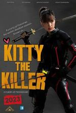 Watch Kitty the Killer Vodly