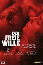 Watch The Free Will (Der freie Wille) Vodly