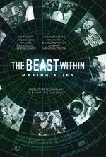 Watch The Beast Within: The Making of \'Alien\' Vodly