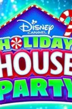 Watch Disney Channel Holiday House Party Vodly