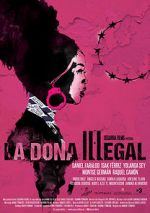 Watch La dona illegal Vodly