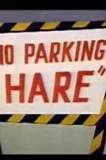 Watch No Parking Hare Vodly