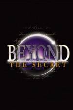 Watch Beyond the Secret Vodly