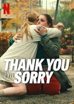 Watch Thank You, I\'m Sorry Vodly