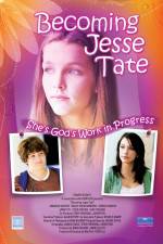 Watch Becoming Jesse Tate Vodly