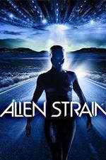 Watch Alien Strain Vodly